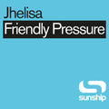 Jhelisa & Sunship - Friendly Pressure (sunship Remixes) - Vinyl Record