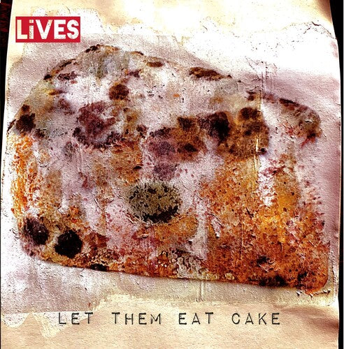 Lives - Let Them Eat Cake - Music CD