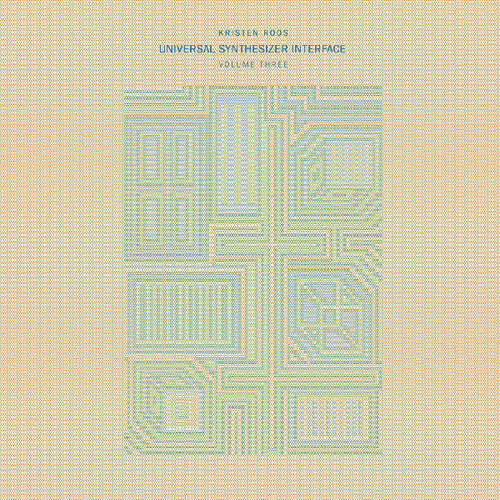 Roos,kristen - Universal Synthesizer Interface Vol Iii - Vinyl Record