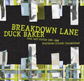 Baker,duck - Breakdown Lane: Free Solos & Duos 1976-1998 - Music CD