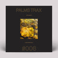 Palms Trax - Sound Of Love International 006 - Vinyl Record