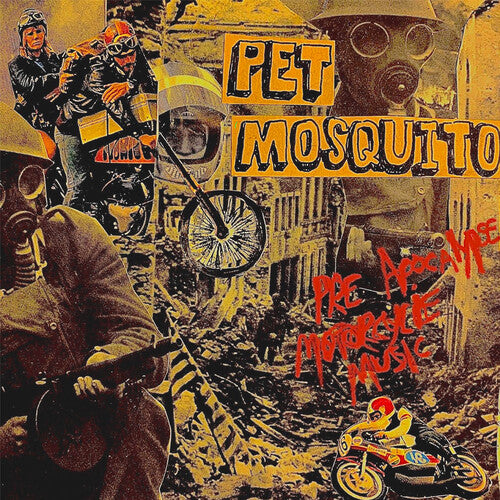Pet Mosquito - Pre Apocalypse Motorcylce Music - Vinyl Record