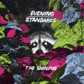 Evening Standards - Shining - Vinyl Record