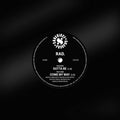 Rad. - Gotta Be / Come My Way - Vinyl Record