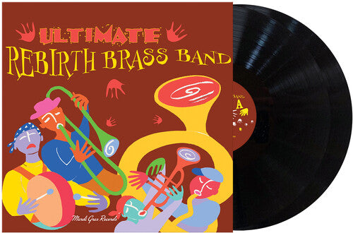 Rebirth Brass Band - Ultimate Brass Band - Vinyl Record