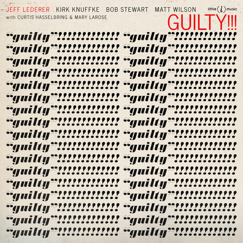 Lederer,jeff - Guilty!!! - Music CD
