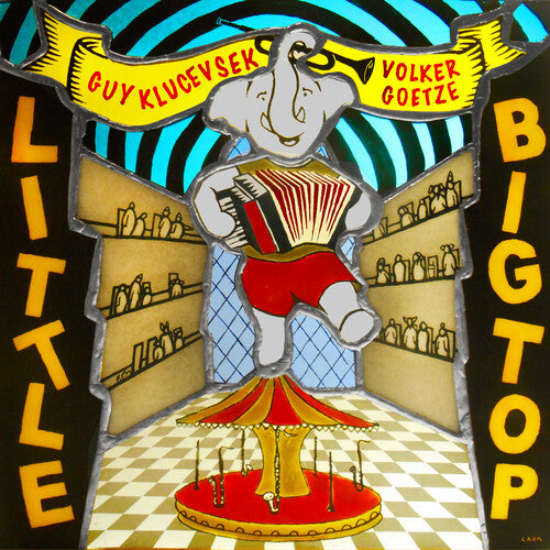 Klucevsek,guy - Little Big Top - Music CD