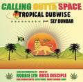 Tropical Dubwise Feat. Sly Dunbar - Calling Outta Space - Vinyl Record