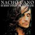 Nacho Cano - Un Mundo Separado Por El Mismo Dios - Vinyl Record