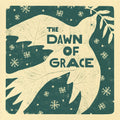 Dawn Of Grace [Deluxe]