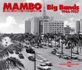Mambo Big Bands - 1946-1957: New Yok Los Angeles Me - Music CD