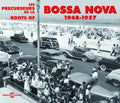 Bossa Nova 1948-57 - Bossa Nova 1948-57 - Music CD