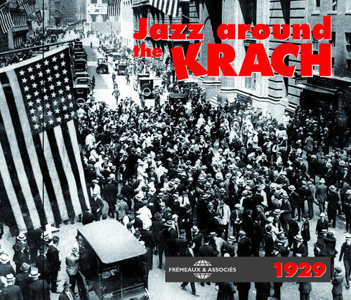 Jazz Around The Krach 1929 - Jazz Around The Krach 1929 - Music CD