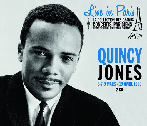 Jones,quincy - Live In Paris 5 7 & 9 Mars/19 Avril - Music CD