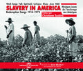 Slavery In America - Musiques Issues De L'esclavage Aux - Music CD