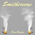Reeder,dan - Smithereens - Vinyl Record