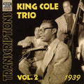King Cole Trio - Transcriptions (1939) 2 - Music CD