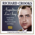 Crooks,richard - Neapolitan Love Song (1924-33) - Music CD