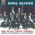 King Oliver - On Play That Thing - Music CD