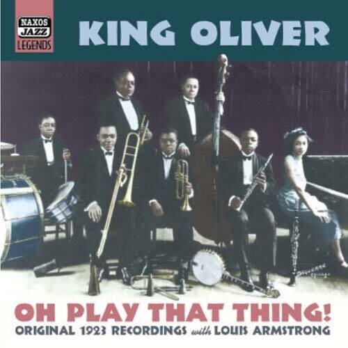 King Oliver - On Play That Thing - Music CD