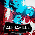 Alphaville - Forever! Best Of 40 Years - Music CD