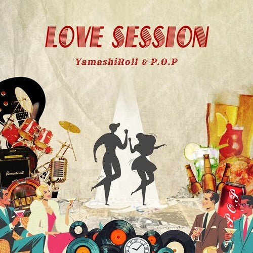 Yamashiroll & P.o.p - Love Session / Drivin' - Vinyl Record