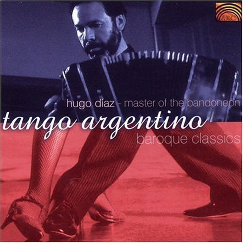 Diaz,hugo - Tango Argentino & Baroque Classics - Music CD