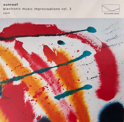 Sunroof - Electronic Music Improvisations 3 - Vinyl Record
