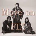 Fix - Move On - Music CD