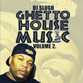 Dj Slugo - Ghetto House Music Vol. 2 - Vinyl Record