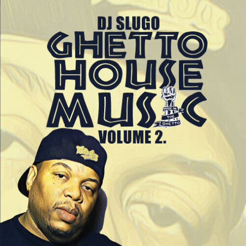 Dj Slugo - Ghetto House Music Vol. 2 - Vinyl Record