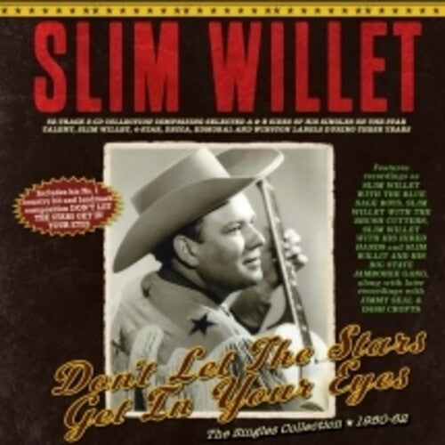 Willet,slim - Don't Let The Stars Get In Your Eyes: The Singles - Music CD