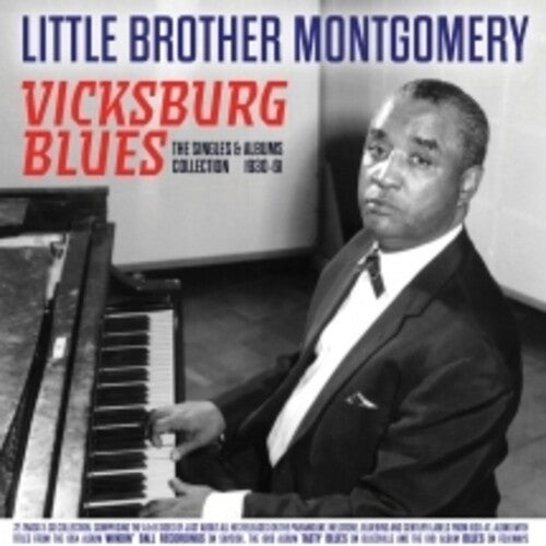 Montgomery,little Brother - Vicksburg Blues: The Singles & Albums Collection - Music CD