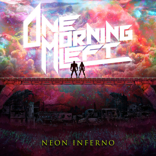One Morning Left - Neon Inferno - Music CD