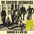 Coventry Automatics - Dawning Of A New Era: Aka The Specials - Vinyl Record