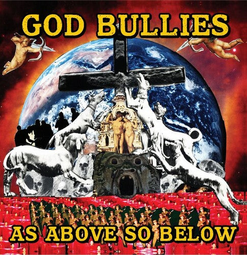 God Bullies - As Above, So Below - Vinyl Record
