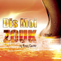 Custos,mehdy - Dis Moi Zouk - Music CD