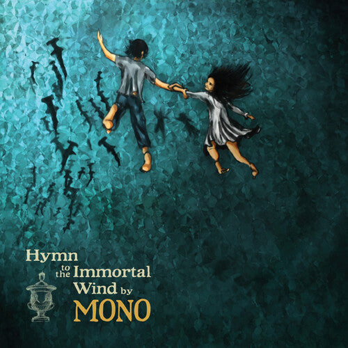 Mono - Hymn To The Immortal Wind - Vinyl Record