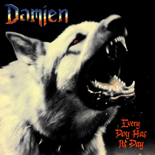 Damien - Every Dog Has Its Day - Music CD