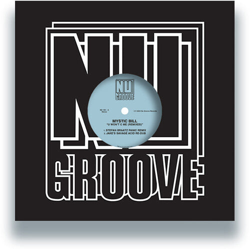 Mystic Bill - U Won't C Me (remixes) - Vinyl Record