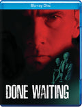 Done Waiting - Done Waiting - Blu-ray