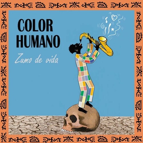 Color Humano - Zumo De Vida - Vinyl Record