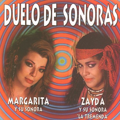 Sonora De Margarita / Zayda Y Su Sonora Tremenda - Duelos De Sonoras - Music CD