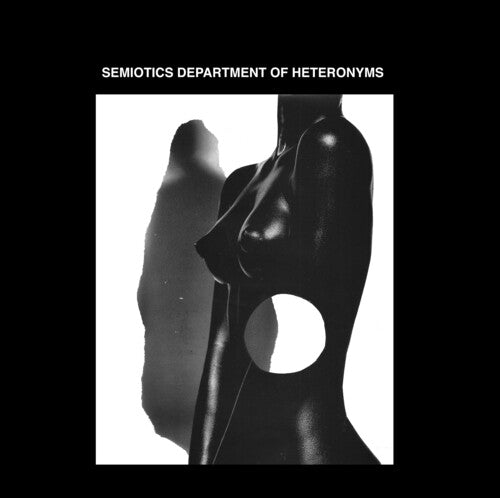 Semiotics Department Of Heteronyms - Semiotics Department Of Heteronyms - Music CD