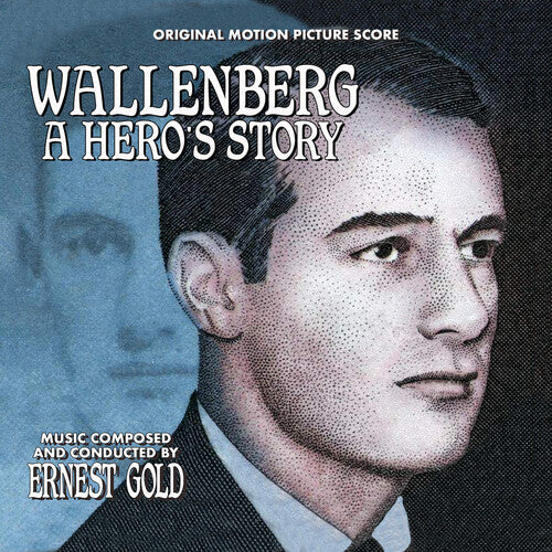 Ernest Gold - Wallenberg: A Hero's Story - Music CD