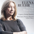 Ruehr / Cypress String Quartet / Borromeo String - Elena Ruehr: Six String Quartets - Music CD