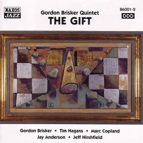 Brisker,gordon Quintet - Gift - Music CD