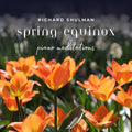 Shulman,richard - Spring Equinox - Piano Meditations - Music CD