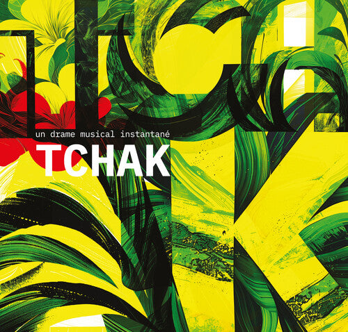 Un Drame Musical Instantane - Tchak - Music CD