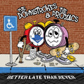 Better Late Than Never [LP] Vinyl Record